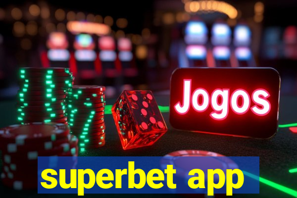 superbet app